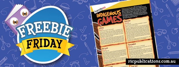 Freebie Friday - Teaching Aboriginal culture through Indigenous games