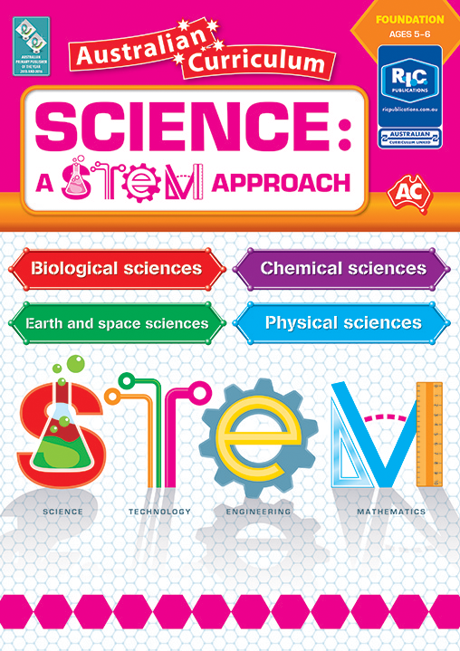 Australian Curriculum Science A STEM Approach Foundation RIC Publications